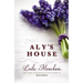 Aly's House