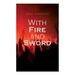 With Fire and Sword