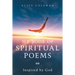 My Book of Spiritual Poems: Inspired by God