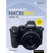 David Busch's Nikon Z5 II Guide to Digital Photography