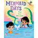 The Sea Monster: An Acorn Book (Mermaid Days #2): Volume 2