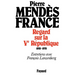 Regard sur la Ve République (1958-1978)