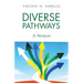 Diverse Pathways: A Memoir