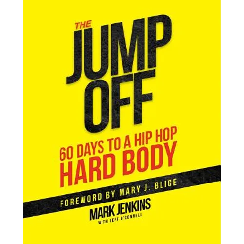 Jump Off; 60 Days To A (Hip Hop) Hard Body