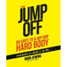 Jump Off; 60 Days To A (Hip Hop) Hard Body
