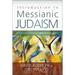 The Introduction to Messianic Judaism: Its Ecclesial Context and Biblical Foundations
