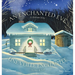 An Enchanted Eve - Une veille enchantée: A Christmas Story - Un conte de Noël