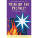 Mysticism and Prophecy