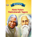 Biography of A.P.J. Abdul Kalam and Rabindranath Tagore