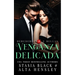 Venganza delicada: un oscuro romance de una sociedad secreta