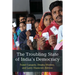 The Troubling State of India's Democracy