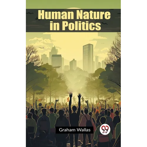 Human Nature in Politics