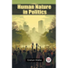 Human Nature in Politics