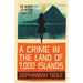 A Crime in the Land of 7,000 Isands