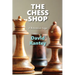 The Chess Shop: A Bohemian Saga