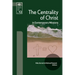 The Centrality of Christ in Contemporary Missions