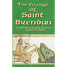 The Voyage of Saint Brendan: In a Modern English Version by Simon Webb
