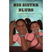 Big Sister Blues