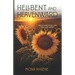 Hellbent and Heavenward: Break Free From Lies and Live Loved