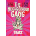 The Neighborhood Gang: Memoirs of the 70s: A Decade of Change