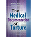 The Medical Documentation of Torture