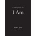 A Meditation on I Am
