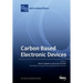 Carbon Based Electronic Devices