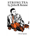 Strong Tea