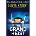 The Grand Heist