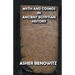 Myth and Cosmos in Ancient Egyptian History