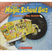 The Magic School Bus Explores the Senses