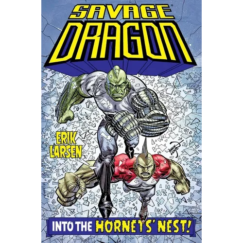 Savage Dragon: Into the Hornet's Nest