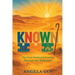 Known: Our God-Ordained Journey Through The Wilderness