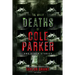 The Many Deaths of Cole Parker