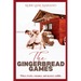The Gingerbread Games