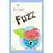 My Friend Fuzz
