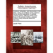 American Antiquities, and Discoveries in the West: Being an Exhibition of the Evidence That an Ancient Population of Partially Civilized Nations, Diff