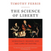 The Science of Liberty: Democracy, Reason, and the Laws of Nature