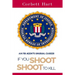 If You Shoot, Shoot to Kill