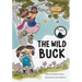 The Wild Buck (Book 1 of the Huckleberry Hill Adventure Series)