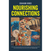 Nourishing Connections: Collected Poems by Graham Kings