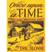 Once Upon a Time: The Way America Was