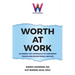 Worth at Work: An Inside-Out Approach to Confident Teams and Exceptional Service