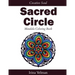 Sacred Circle: Mandala Coloring Book