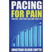 Pacing For Pain: Control Your Pain, Reclaim Your Life
