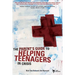 The Parent's Guide to Helping Teenagers in Crisis