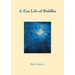 A Zen Life of Buddha