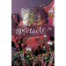 Spectacle Vol. 1