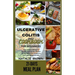 Ulcerative Colitis Diet Cookbook for Beginners: Easy & Quick Recipes to Quickly Improve Gut Health 21-Day Meal Plan to Improve your Well-Being with IB