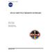 Space Shuttle Missions Summary (NASA/TM-2011-216142)